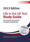 Cover: Life in the UK Test: Study Guide & CD ROM 2013 - Red Squirrel Publishing