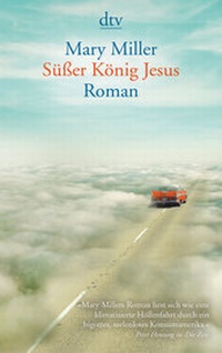 Abbildung von: Süßer König Jesus - dtv