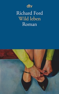 Abbildung von: Wild leben - dtv