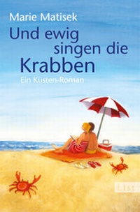 Abbildung von: Und ewig singen die Krabben - List Verlag