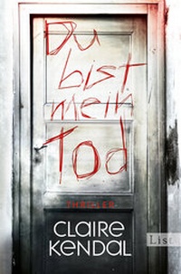Abbildung von: Du bist mein Tod - List Verlag