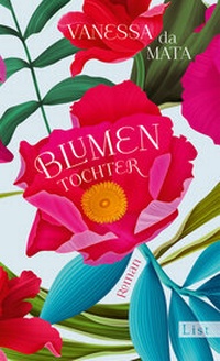 Abbildung von: Blumentochter - List Verlag