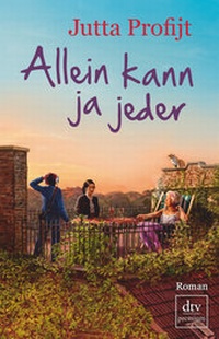 Abbildung von: Allein kann ja jeder - dtv