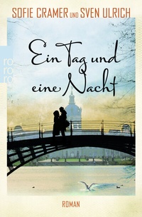 Abbildung von: Ein Tag und eine Nacht - Rowohlt Taschenbuch