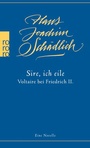 Cover: «Sire, ich eile ...» - Rowohlt Taschenbuch