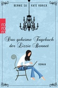 Cover: Das geheime Tagebuch der Lizzie Bennet - Rowohlt Taschenbuch