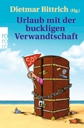Cover: Urlaub mit der buckligen Verwandtschaft - Rowohlt Taschenbuch