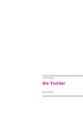 Cover: Die Tochter - BoD - Books on Demand