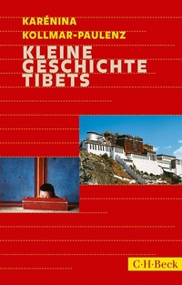 Abbildung von: Kleine Geschichte Tibets - C.H.BECK