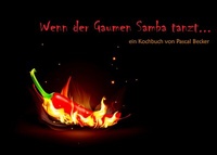 Enlarge image Cover: Wenn der Gaumen Samba tanzt - BoD - Books on Demand