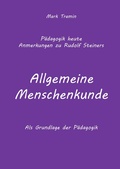 Cover: Anmerkungen zu Rudolf Steiners Buch Allgemeine Menschenkunde - BoD - Books on Demand