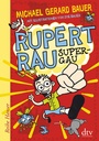 Cover: Rupert Rau, Super-GAU - dtv