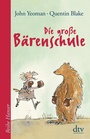 Cover: Die gro&szlig;e B&auml;renschule - dtv