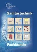 Cover: Fachkunde Sanit&auml;rtechnik - Europa-Lehrmittel
