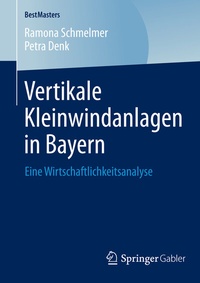 Abbildung von: Vertikale Kleinwindanlagen in Bayern - Springer Gabler