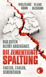 Cover: Die zementierte Spaltung - edition berolina