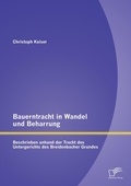 Cover: Bauerntracht in Wandel und Beharrung - Diplomica Verlag