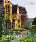Cover: Die geheimen G&auml;rten der Cotswolds - Gerstenberg