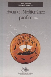 Abbildung von: Hacia un Mediterráneo pacífico - Editorial Universidad de Granada