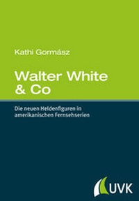 Abbildung von: Walter White & Co - UVK