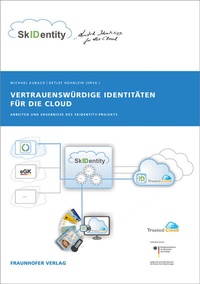 Abbildung von: Vertrauenswürdige Identitäten für die Cloud - Fraunhofer Verlag