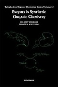 Cover: Enzymes in Synthetic Organic Chemistry - Pergamon