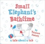 Cover: Small Elephant's Bathtime - Oxford University Press