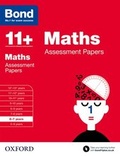 Cover: Bond 11+: Maths: Assessment Papers - Oxford University Press