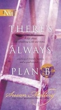 Cover: There's Always Plan B - Mills & Boon
