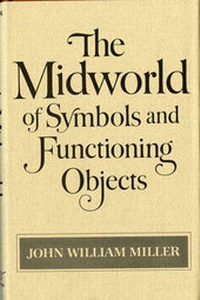 Enlarge image Cover: The Midworld of Symbols and Functioning Objects - WW Norton & Co