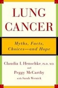 Cover: Lung Cancer: Myths, Facts, Choices-_and Hope - WW Norton & Co