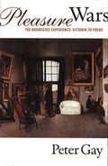 Cover: Pleasure Wars: The Bourgeois Experience: Victoria to Freud - WW Norton & Co