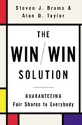 Cover: The Win/Win Solution: Guaranteeing Fair Shares to Eveybody - WW Norton & Co