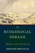 Cover: The Ecological Indian - WW Norton & Co