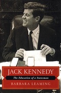 Cover: Jack Kennedy: The Education of a Statesman - WW Norton & Co