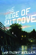 Cover: The Siege of Salt Cove: A Novel - WW Norton & Co