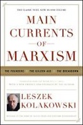 Cover: Main Currents of Marxism: The Founders, The Golden Age, The Breakdown - WW Norton & Co