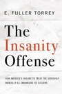 Cover: The Insanity Offense - WW Norton & Co
