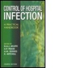 Cover: Control of Hospital Infection, 4Ed - Hodder Arnold