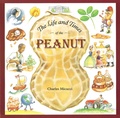 Cover: Life and Times of the Peanut - Houghton Mifflin (Trade)
