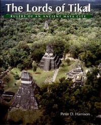 Enlarge image Cover: The Lords of Tikal - Thames & Hudson Ltd