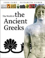 Cover: Exploring the World of the Ancient Greeks - Thames & Hudson Ltd