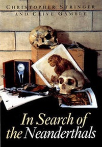Enlarge image Cover: In Search of the Neanderthals - Thames & Hudson Ltd