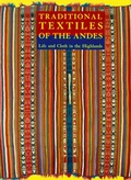 Cover: Traditional Textiles of the Andes - Thames & Hudson Ltd