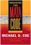 Cover: Breaking the Maya Code - Thames & Hudson Ltd