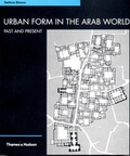 Cover: Urban Form in the Arab World - Thames & Hudson Ltd