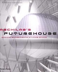 Cover: Archilab's Futurehouse - Thames & Hudson Ltd
