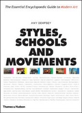 Cover: Styles, Schools and Movements:The Essential Encyclopaedic Guide t - Thames & Hudson Ltd