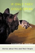 Cover: If Only They Could Speak: Stories About Pets and Their People - WW Norton & Co