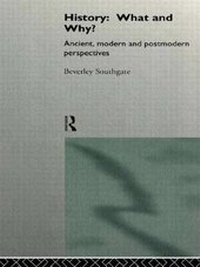 Enlarge image Cover: History: What and Why? - Routledge